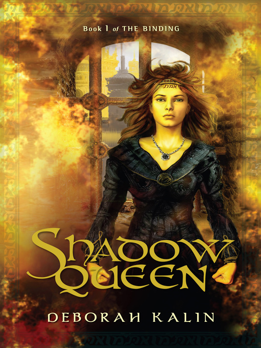 Title details for Shadow Queen by Deborah Kalin - Available